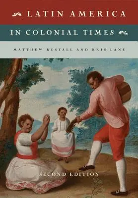 Lateinamerika in der Kolonialzeit - Latin America in Colonial Times