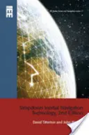 Strapdown-Trägheitsnavigations-Technologie - Strapdown Inertial Navigation Technology