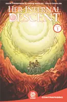 Ihr höllischer Abstieg, Bd. 1 - Her Infernal Descent, Vol. 1