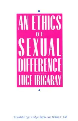 Ethik der sexuellen Differenz - Ethics of Sexual Difference