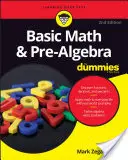 Grundrechenarten und Voralgebra für Dummies - Basic Math & Pre-Algebra for Dummies