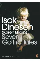 Sieben gotische Märchen - Seven Gothic Tales