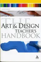 Kunst und Design Lehrerhandbuch - Art and Design Teacher's Handbook