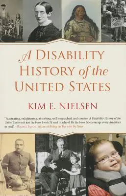 Eine Geschichte der Behinderten in den Vereinigten Staaten - A Disability History of the United States