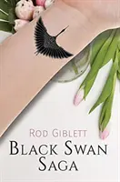 Die Schwarze Schwan-Saga - Black Swan Saga