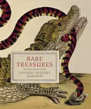 Seltene Schätze: Aus der Bibliothek des Naturhistorischen Museums - Rare Treasures: From the Library of the Natural History Museum