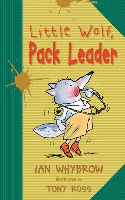 Kleiner Wolf, Rudelführer - Little Wolf, Pack Leader