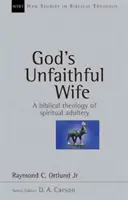 Gottes untreue Ehefrau - God's Unfaithful Wife