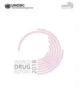 Weltdrogenbericht 2018 (Satz von 5 Broschüren) - World Drug Report 2018 (Set of 5 Booklets)