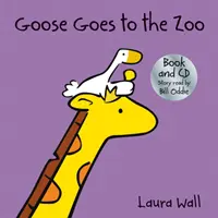 Die Gans geht in den Zoo (Buch&CD) - Goose Goes to the Zoo (book&CD)