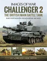 Challenger 2: Der britische Hauptkampfpanzer - Challenger 2: The British Main Battle Tank