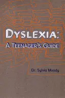 Legasthenie: Ein Leitfaden für Teenager - Dyslexia: A Teenager's Guide