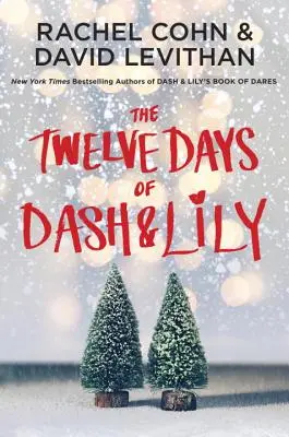 Die Zwölf Tage von Dash & Lily - The Twelve Days of Dash & Lily