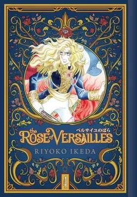 Die Rose von Versailles Band 4 - The Rose of Versailles Volume 4