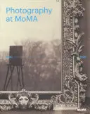 Fotografie im Moma: 1840 bis 1920 - Photography at Moma: 1840 to 1920