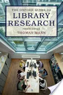 The Oxford Guide to Library Research