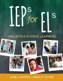 IEPs für Els: And Other Diverse Learners - IEPs for Els: And Other Diverse Learners