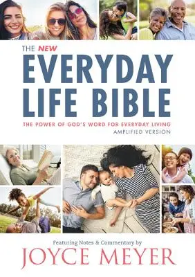 Die Bibel für den Alltag: Die Kraft von Gottes Wort für das tägliche Leben - The Everyday Life Bible: The Power of God's Word for Everyday Living