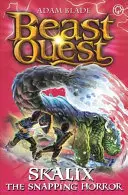 Bestien-Quest: Skalix der schnappende Schrecken: Serie 20 Buch 2 - Beast Quest: Skalix the Snapping Horror: Series 20 Book 2