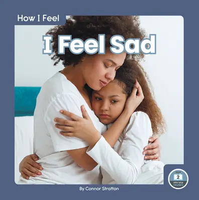 Ich bin traurig - I Feel Sad