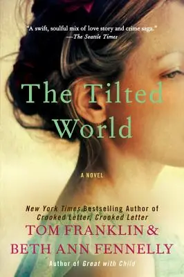 Die gekippte Welt - The Tilted World