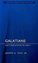Galater: Gottes Verkündigung der Freiheit - Galatians: God's Proclamation of Liberty