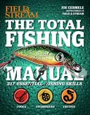 Das umfassende Handbuch zum Angeln (Taschenbuchausgabe): 318 grundlegende Angeltechniken - The Total Fishing Manual (Paperback Edition): 318 Essential Fishing Skills