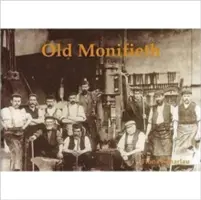 Das alte Monifieth - Old Monifieth