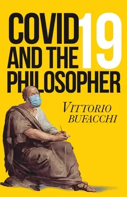 Alles muss sich ändern: Philosophische Lehren aus dem Lockdown - Everything must change: Philosophical lessons from lockdown