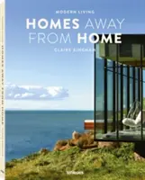 Modernes Wohnen: Ein Zuhause fernab der Heimat - Modern Living: Homes Away from Home