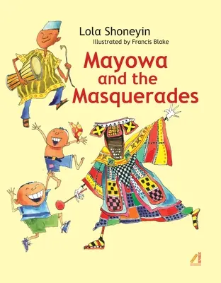 Mayowa und die Maskeraden - Mayowa and the Masquerades