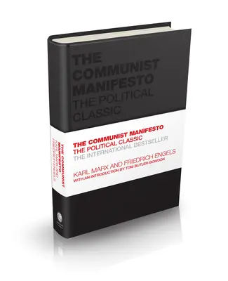 Das Kommunistische Manifest: Der politische Klassiker - The Communist Manifesto: The Political Classic