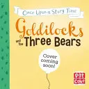 My Very First Story Time: Goldlöckchen und die drei Bären - Märchen mit Bilderglossar und einer Aktivität - My Very First Story Time: Goldilocks and the Three Bears - Fairy Tale with picture glossary and an activity