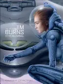 Die Kunst von Jim Burns: Hyperluminal - The Art of Jim Burns: Hyperluminal