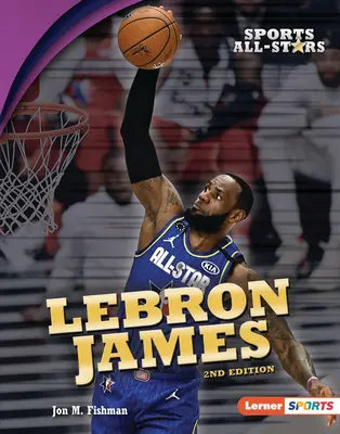 Lebron James, 2. Auflage - Lebron James, 2nd Edition