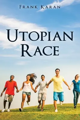 Utopisches Rennen - Utopian Race
