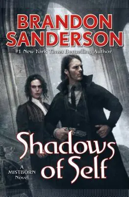 Die Schatten des Selbst: Ein Mistborn-Roman - Shadows of Self: A Mistborn Novel