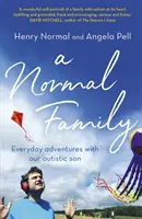 Normal Family - Alltägliche Abenteuer mit unserem autistischen Sohn - Normal Family - Everyday adventures with our autistic son