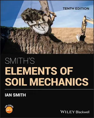 Smiths Elemente der Bodenmechanik - Smith's Elements of Soil Mechanics