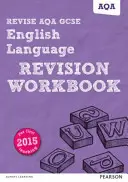 Pearson REVISE AQA GCSE (9-1) English Language Revision Workbook - für das Lernen zu Hause, Einschätzungen 2021 und Prüfungen 2022 - Pearson REVISE AQA GCSE (9-1) English Language Revision Workbook - for home learning, 2021 assessments and 2022 exams