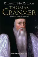 Thomas Cranmer: Ein Leben - Thomas Cranmer: A Life