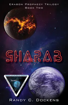 Sharab: Buch Zwei der Erabon-Prophezeiung-Trilogie - Sharab: Book Two of the Erabon Prophecy Trilogy