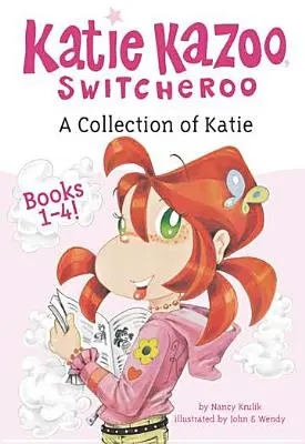 Katie Kazoo, Switcheroo: Eine Sammlung der Katie-Bücher 1-4 - Katie Kazoo, Switcheroo: A Collection of Katie Books 1-4