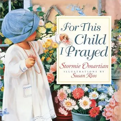 Für dieses Kind habe ich gebetet - For This Child I Prayed