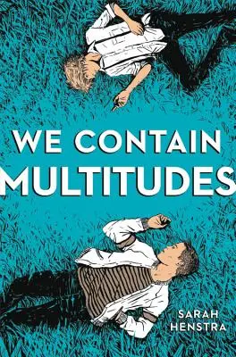 Wir enthalten Vieles - We Contain Multitudes