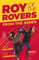 Roy of the Rovers: Aus der Asche - Roy of the Rovers: From the Ashes