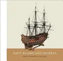 Navy Board Schiffsmodelle - Navy Board Ship Models