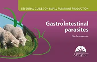 Essential Guides on Small Ruminant Farming - Gastrointestinale Parasiten - Essential Guides on Small Ruminant Farming - Gastrointestinal parasites