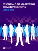 Grundlagen der Marketingkommunikation - Essentials of Marketing Communications