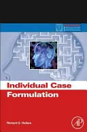 Individuelle Fallformulierung - Individual Case Formulation